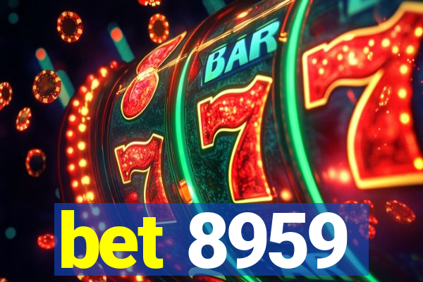 bet 8959